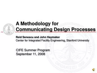 CIFE Summer Program September 11, 2008