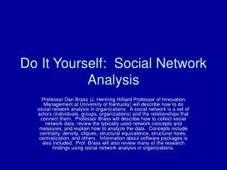 Do It Yourself: Social Network Analysis
