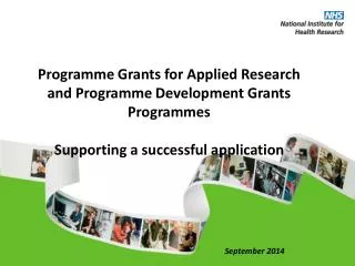 Programme Grants for Applied Research and Programme Development Grants Programmes