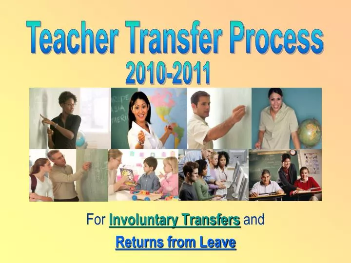 for involuntary transfers and returns from leave
