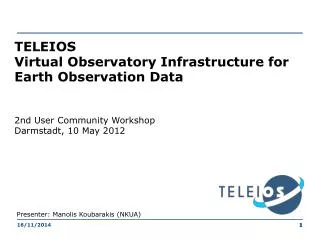 TELEIOS Virtual Observatory Infrastructure for Earth Observation Data