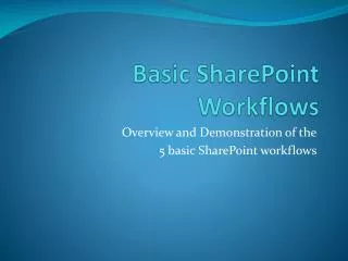 Basic SharePoint Workflows