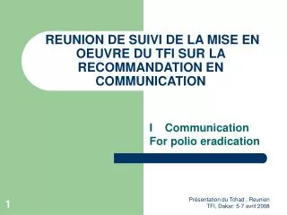 REUNION DE SUIVI DE LA MISE EN OEUVRE DU TFI SUR LA RECOMMANDATION EN COMMUNICATION