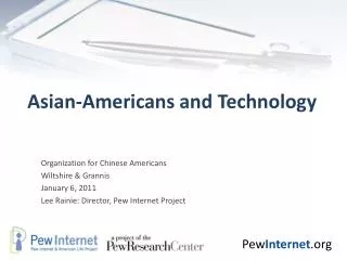 Asian-Americans and Technology