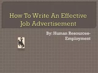 How To Write An Effective Job Advertisement