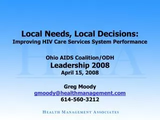 Greg Moody gmoody@ healthmanagement 614-560-3212