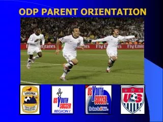 ODP PARENT ORIENTATION