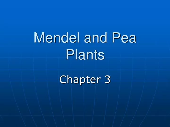 mendel and pea plants