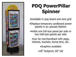 PDQ PowerPillar Spinner