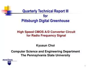 Quarterly Technical Report III for Pittsburgh Digital Greenhouse