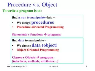 Procedure v.s. Object