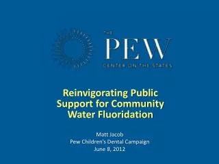 Reinvigorating Public Support for Community Water Fluoridation