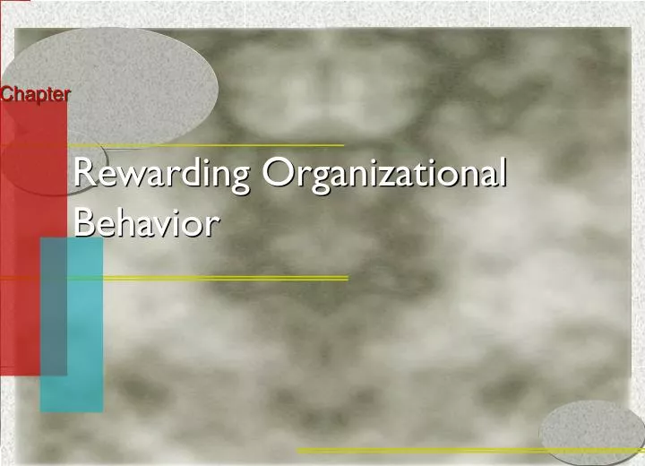 rewarding organizational behavior