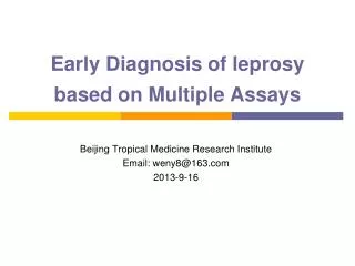 Early Diagnosis of leprosy based on Multiple Assays