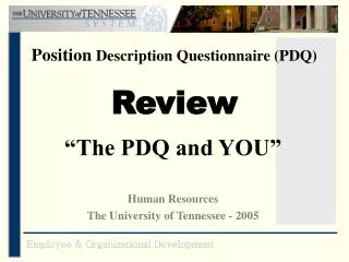 Position Description Questionnaire (PDQ) Review