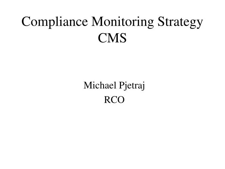 compliance monitoring strategy cms