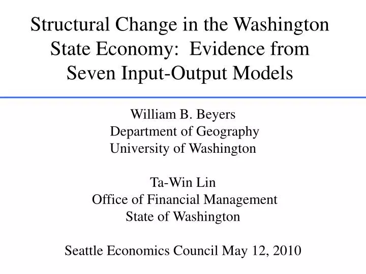 structural change in the washington state economy evidence from seven input output models