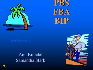 PBS FBA BIP