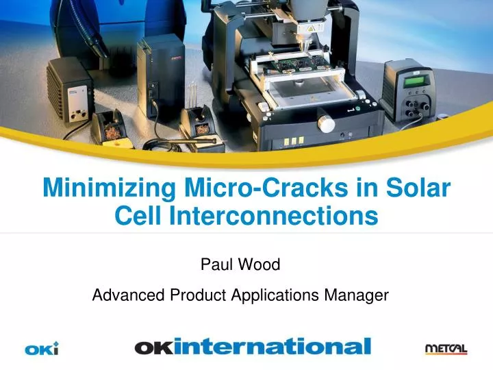 minimizing micro cracks in solar cell interconnections