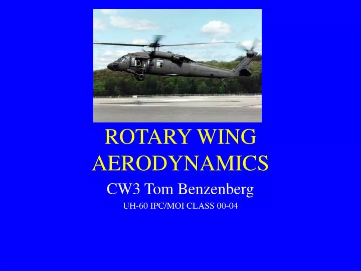 rotary wing aerodynamics