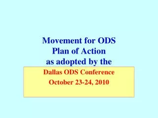 Movement for ODS Plan of Action as adopted by the