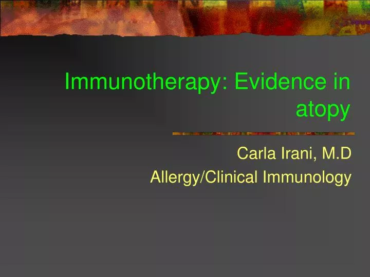 immunotherapy evidence in atopy