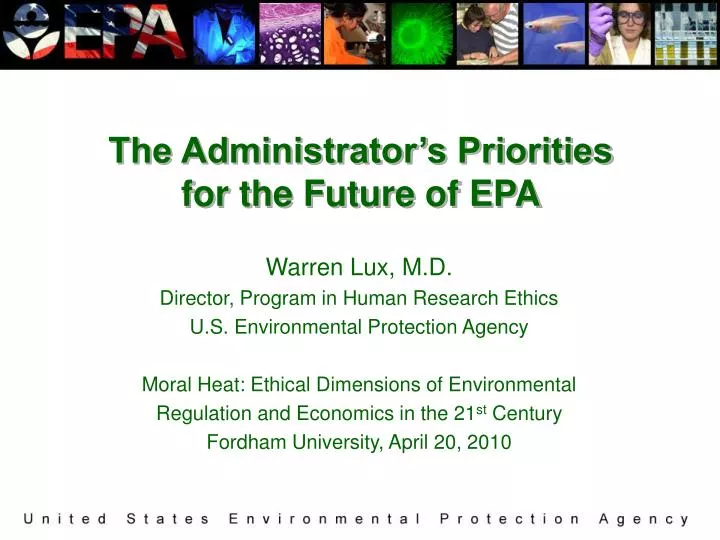the administrator s priorities for the future of epa