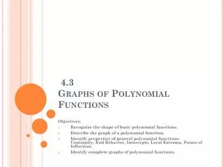 4.3 Graphs of Polynomial Functions