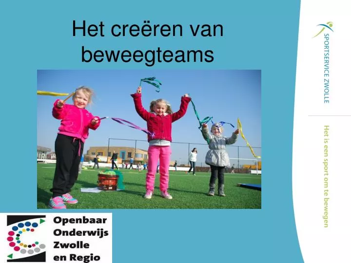 het cre ren van beweegteams