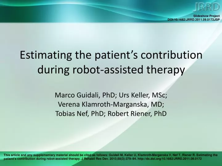 estimating the patient s contribution during robot assisted therapy