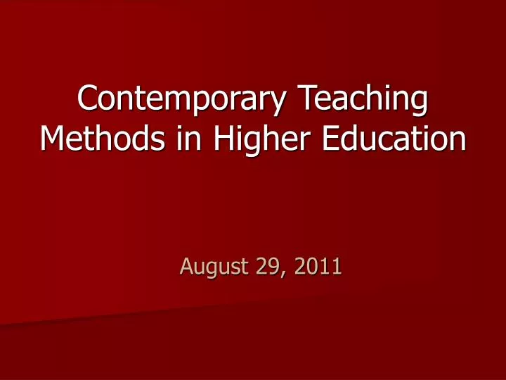 contemporary teaching methods in higher education