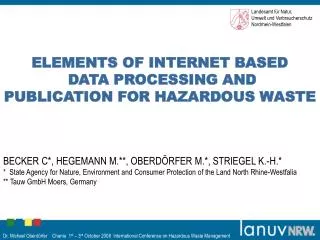 ELEMENTS OF INTERNET BASED DATA PROCESSING AND PUBLICATION FOR HAZARDOUS WASTE