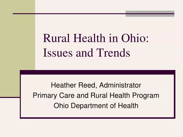 rural health in ohio issues and trends