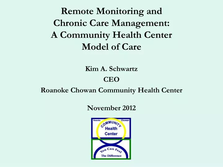 kim a schwartz ceo roanoke chowan community health center november 2012