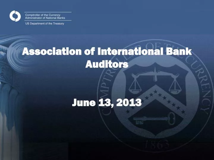 association of international bank auditors june 13 2013