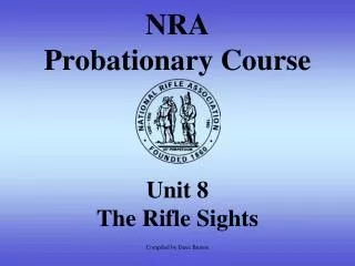 NRA Probationary Course