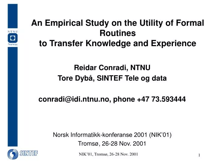 an empirical study on the utility of formal routines to transfer knowledge and experience