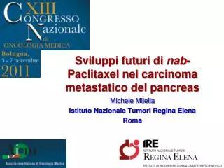 Sviluppi futuri di nab -Paclitaxel nel carcinoma metastatico del pancreas