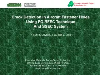 Crack Detection In Aircraft Fastener Holes Using FG RFEC Technique And SSEC System