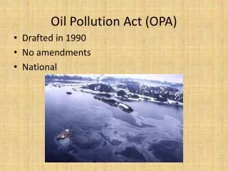 Oil Pollution Act (OPA)