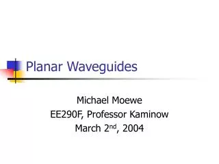 Planar Waveguides