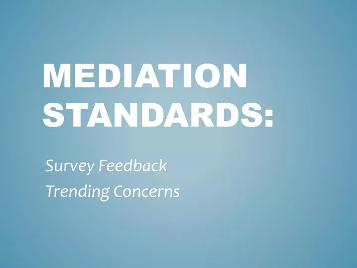 mediation standards