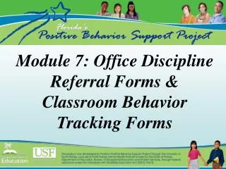 Module 7: Office Discipline Referral Forms &amp; Classroom Behavior Tracking Forms