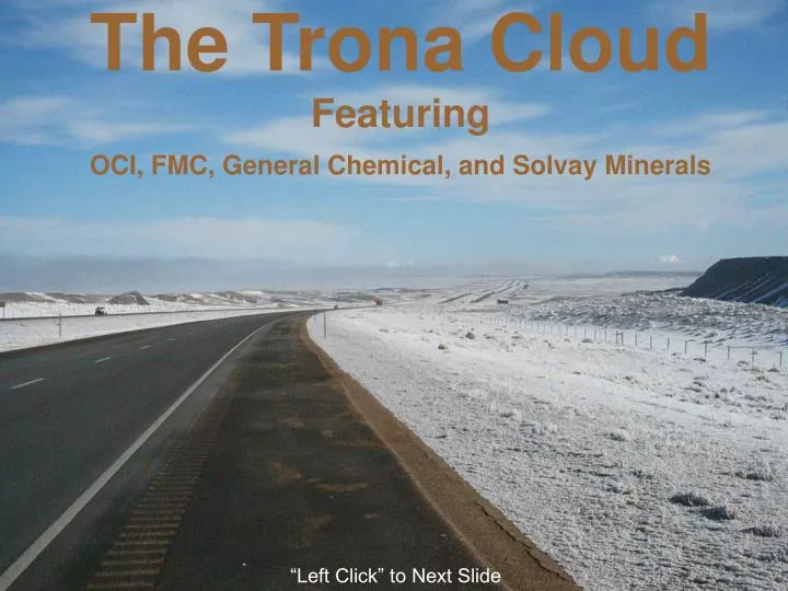 the trona cloud featuring oci fmc general chemical and solvay minerals