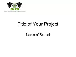 title of your project