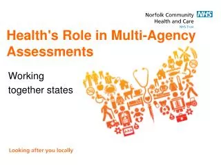 Health's Role in Multi-Agency Assessments
