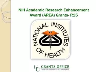 NIH Academic Research Enhancement Award (AREA) Grants- R15
