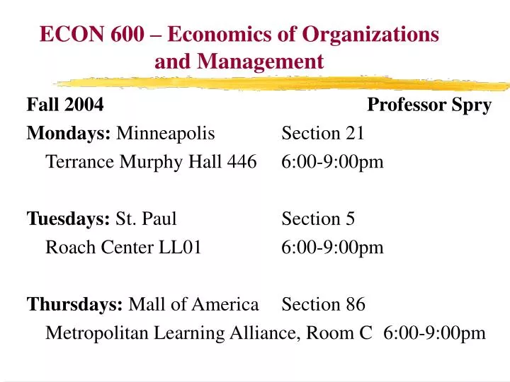 econ 600 economics of organizations and management