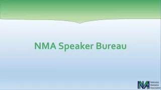 NMA Speaker Bureau