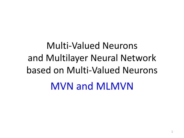 multi valued neurons and multilayer neural network based on multi valued neurons